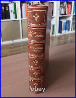 Rolf In The Woods, Ernest Thompson Seton, 1911 Leather Bound First Edition Book