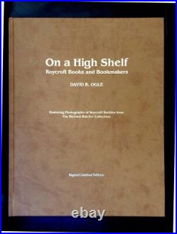 Roycroft Books and Book Makers Signed Limited Edition of ON A HIGH SHELF