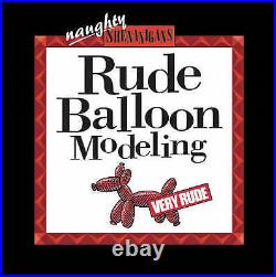 Rude Balloon Modelling, Book