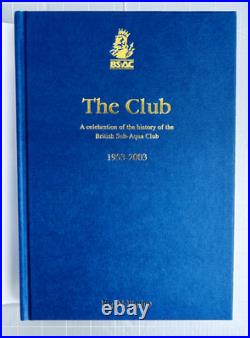 SCUBA, BSAC THE DIVE Reg Valentine, Limited edition numbered 2066 of 2,500 VGC