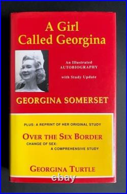 SIGNED A Girl Called Georgina/Over the Sex Border Transgender Memoir, LGBTQ+