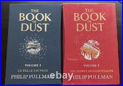 SIGNED Philip Pullman The Book Of Dust Ltd Eds 1 & 2 La Belle Sauvage Secret