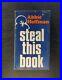 STEAL-THIS-BOOK-Abbie-Hoffman-Rare-1st-Printing-1971-Pirate-Editions-01-abpe