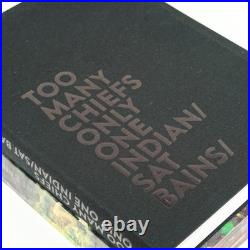 Sat Bains Too Many Chiefs Only One Indian Hardback (Signed & Limited Edition)