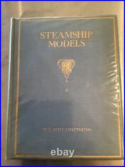 Ship-Models And Steamship Books by E. Keble Chatterton Limited Editions