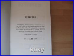 Signed Colin Thubron Paul Theroux Jan Morris + 32 Ox Travels Numbered Slipcased