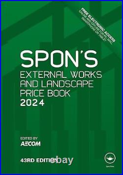 Spon's External Works and Landscape Price Book 2024 By AECOM