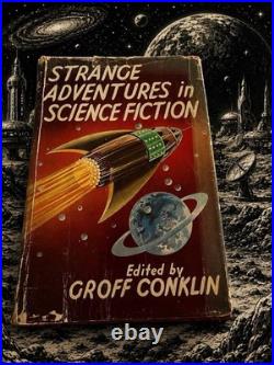 Strange Adventures In Science Fiction Groff Conklin 1st Uk Hc Rare Sf Dj Oop