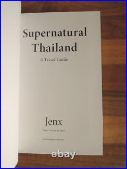 Supernatural Thailand (Thai Occult) Peter Jenx 2024, Signed, Sigilised & Blessed