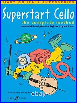 Superstart Cello The Complete Method Es, Mary Cohen
