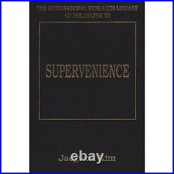 Supervenience (The International Research Library of Philosophy) by Kim New