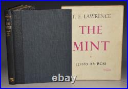 T. E LAWRENCE The Mint A day-book of the R. A. F. Depot Limited Numbered Edition