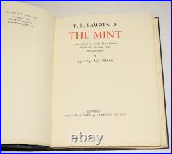 T. E LAWRENCE The Mint A day-book of the R. A. F. Depot Limited Numbered Edition
