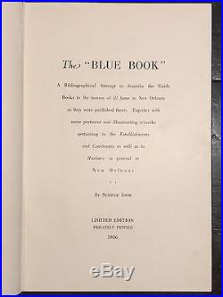 THE BLUE BOOK, S. Idem, Limited Ed 1500 Copies 1936 New Orleans Prostitution