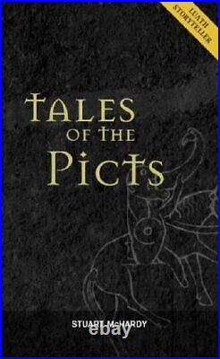 Tales of the Picts (Luath Storyteller) by McHardy, Stuart Paperback Book The