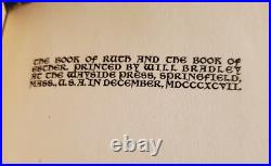 The Book Of Esther & Ruth By Will Bradley 1897 The Wayside Press LIMITED EDITION