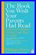 The-Book-You-Wish-Your-Parents-Had-Read-and-Your-Children-By-Perry-Philippa-01-tm