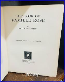 The Book of Famille Rose by G. C. Williamson 1927 First Edition Limited Copies