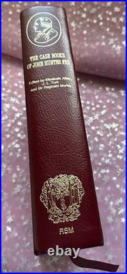 The Case Books of John Hunter FRS Half-leather limited edition Signed Hardback