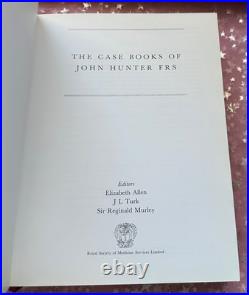 The Case Books of John Hunter FRS Half-leather limited edition Signed Hardback