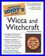The-Complete-Idiot-s-Guide-to-Wicca-and-Witch-By-Gleason-Katherine-Paperback-01-otkw