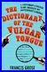 The-Dictionary-of-the-Vulgar-Tongue-Hesperus-Classics-by-Francis-Grose-Book-01-oo