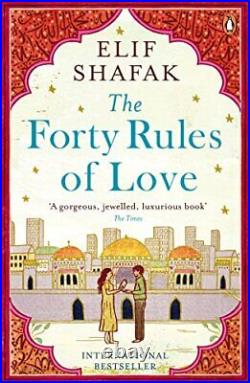 The Forty Rules of Love Elif Shafak, Shafak, Elif