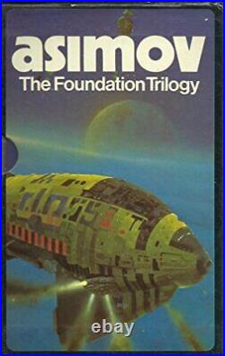 The Foundation Trilogy Foundation, Fo, Isaac Asimov