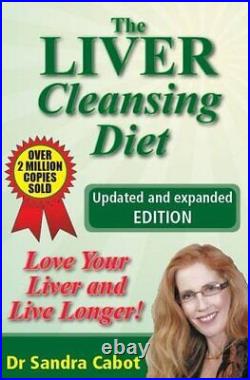 The Liver Cleansing Diet Updated & Expanded-Sandra Cabot
