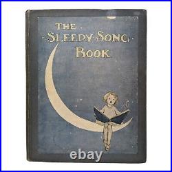 The Sleepy-Song Book Anne Anderson George G. Harrap & Co. Ltd. 1915, 1st ed