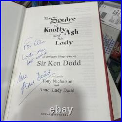 The Squire of Knotty Ash and his Lady An intimate biography sirKen Dodd signed