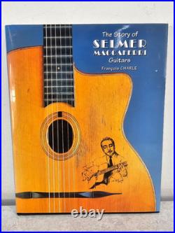 The Story of Selmer Maccaferri Guitars Limited Edition Hardback 186/2000