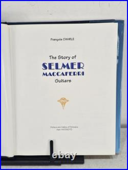 The Story of Selmer Maccaferri Guitars Limited Edition Hardback 186/2000