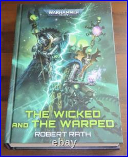 The Wicked and the Warped Hardback Book Games Workshop Warhammer 40,000 Necrons