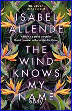 The Wind Knows My Name, Allende, Isabel