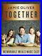 Together-Memorable-Meals-Made-Easy-by-Oliver-Jamie-Book-The-Cheap-Fast-Free-01-ql