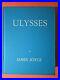 Ulysses-James-Joyce-Facsimile-of-the-1st-Edition-1922-Paris-Limited-Numbered-01-odc