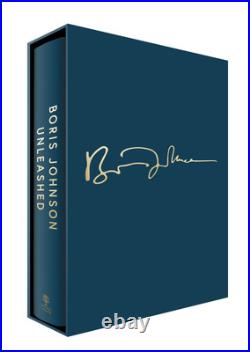 Unleashed by Boris Johnson Signed Limited Edition