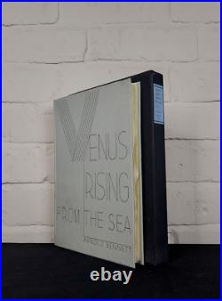Venus Rising from the Sea, Arnold Bennett Signed Limited Edition Slipcased
