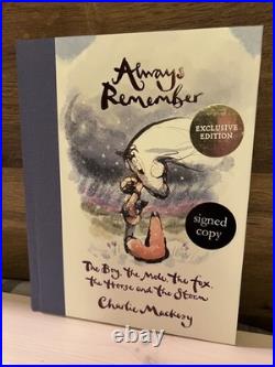 Waterstones Always Remember Exclusive Edition SIGNED 1st/1st by Charlie Mackesy
