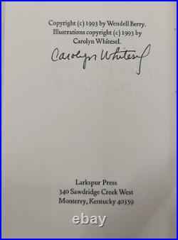 Wendell Berry Signed A Consent Limited Edition Book Signed By Artist & Publisher