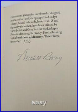 Wendell Berry Signed There Is Singing Around Me Limited Edition Book #'d To 300
