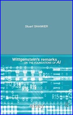 Wittgenstein's Remarks on the Found, Shanker, Stuart