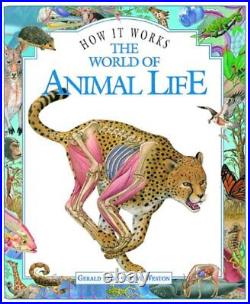 World of Animal Life (How It Works)-Gerald Legg, Steve Weston